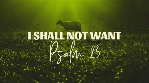 Sermon Series - I Shall Not Want | Northminster Presbyterian Church