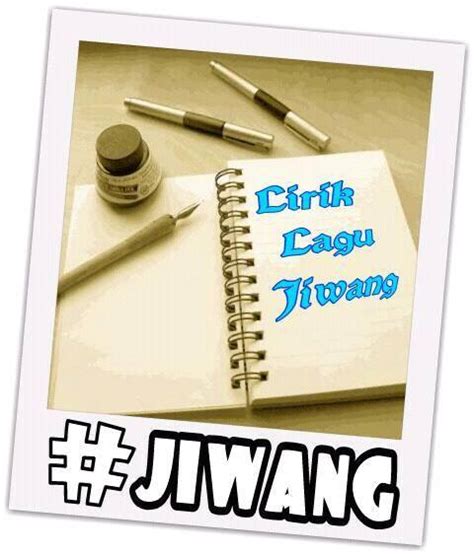 Lirik Lagu Jiwang