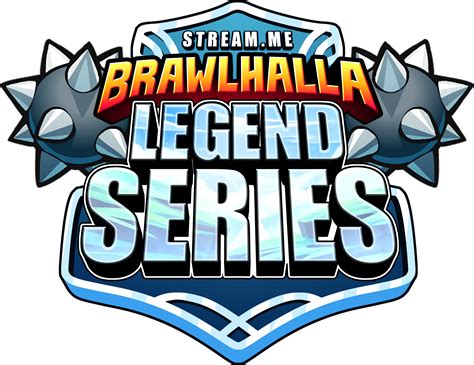 Me Brawlhalla Legend Series - Streamme Brawlhalla Championship Clipart ...