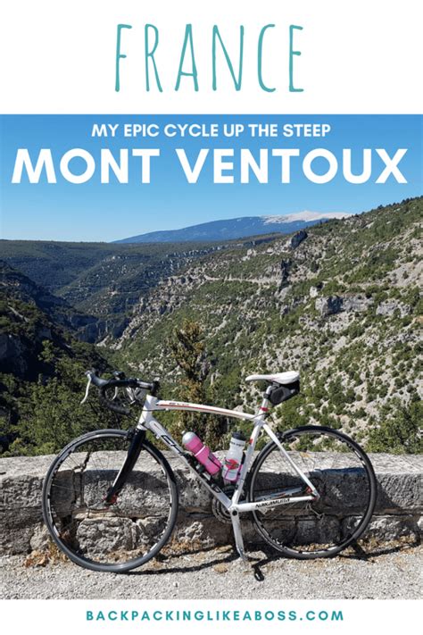 Cycling Mont Ventoux as a Beginning Cyclist - The Climb, The Routes and ...