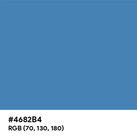 Steel Blue color hex code is #4682B4