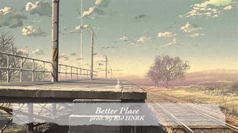 Better Place (prod. by Kid HNRK) - YouTube Music