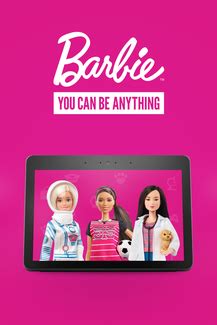 BARBIE™: YOU CAN BE ANYTHING | Sony Pictures Entertainment