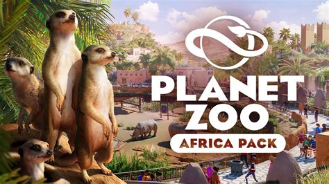 Planet Zoo Africa Pack Review – It’s Gonna Take a Lot to Drag Me Away from You