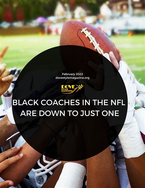 Black Coaches In The NFL Are Down To Just One - Dove Style Magazine