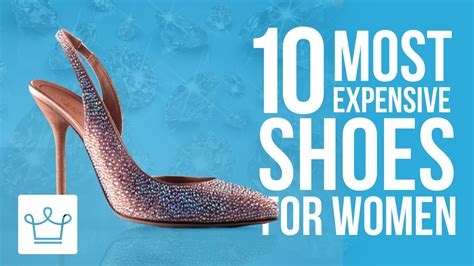 Top 10 World's Most Expensive Shoes For Women - YouTube