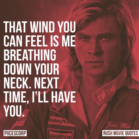 Rush Movie Quotes - PiiCESCORP