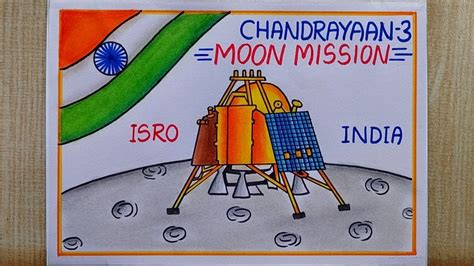 Chandrayaan-3 Moon Mission drawing easy| Chandrayaan-3 Moon Landing special drawing| Easy poster ...