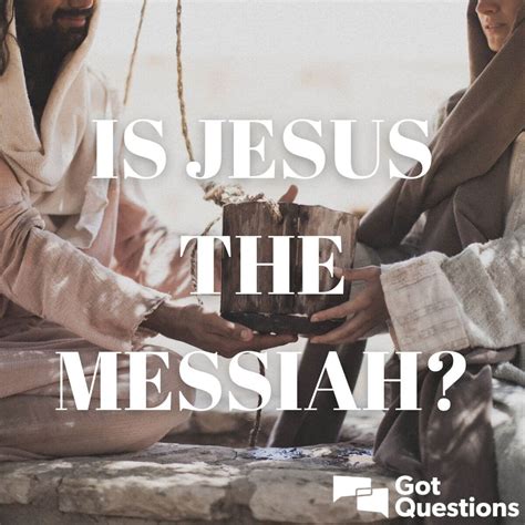 Is Jesus the Messiah?