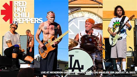 Red Hot Chili Peppers - Live at Nickerson Gardens #2 (Private Show) Los ...