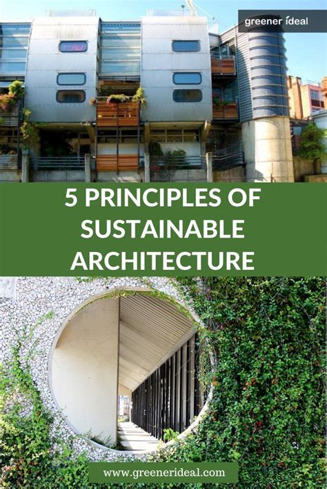 5 principles of sustainable architecture – Artofit