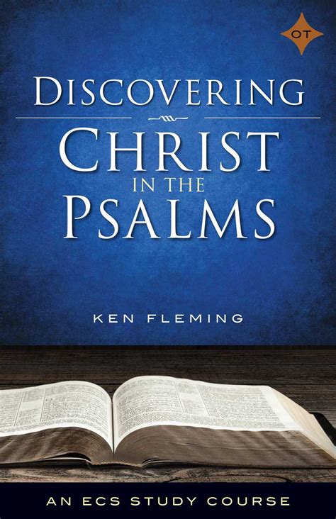 Discovering Christ in the Psalms