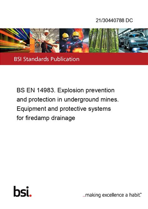 21/30440788 DC BS EN 14983. Explosion prevention and protection in underground mines. Equipment ...