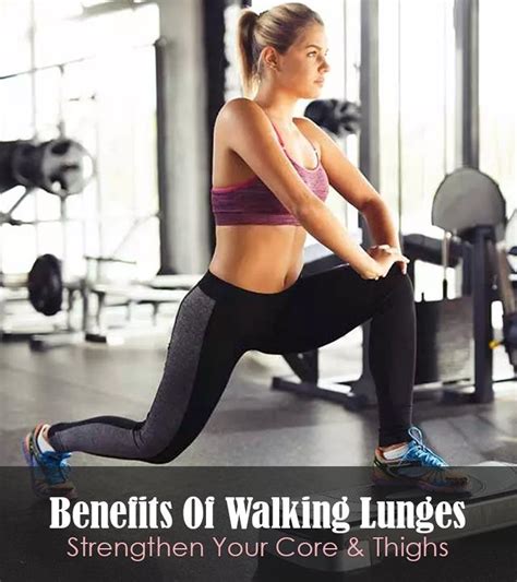 Walking Lunges: Muscles Involved, Benefits, And Types