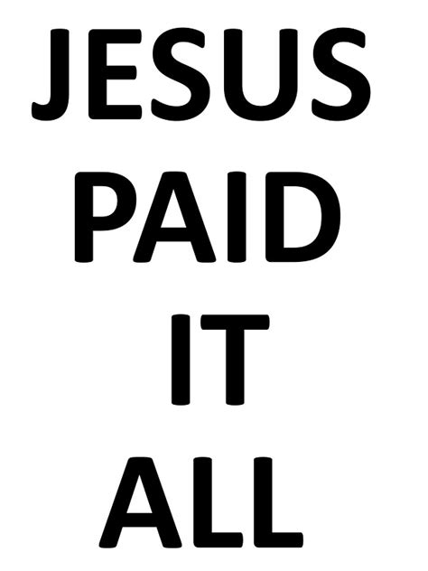 "Jesus Paid It All" Stickers by videncia | Redbubble