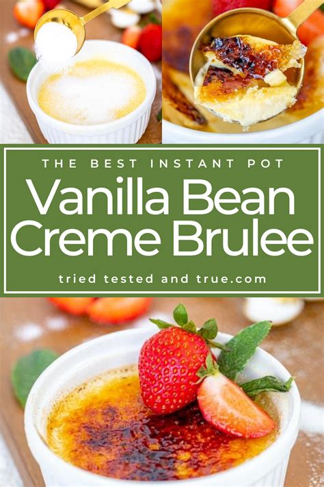 Instant Pot Creme Brulee - Tried, Tested, and True | Recipe | Pot creme, Creme brulee, Brulee recipe