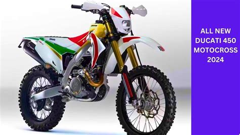 ALL NEW DUCATI 450 MOTOCROSS 2024 - its new DesertX off-road adventure ...