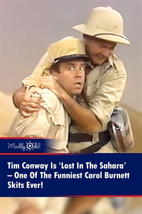 Tim Conway Is ‘Lost In The Sahara’ – One Of The Funniest Carol Burnett Skits Ever! | Funny ...