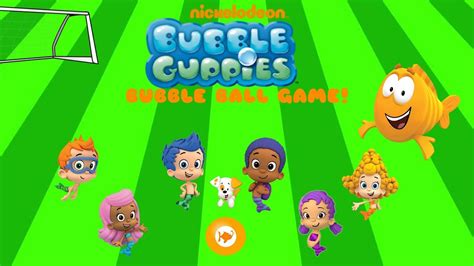 Bubble Guppies Bubble Ball Game - YouTube