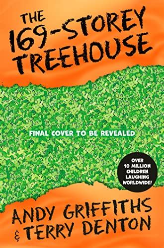 The 169-Storey Treehouse: the bestselling series by Andy Griffiths ...