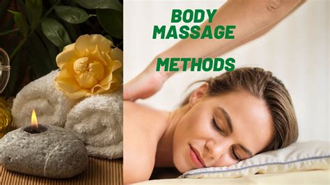 Body Massage Methods. - YouTube