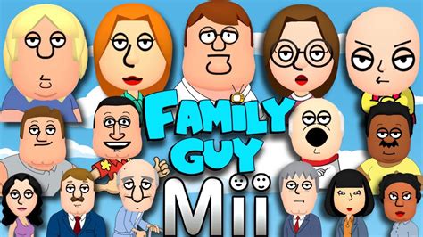 Every Family Guy Mii Ever! - YouTube