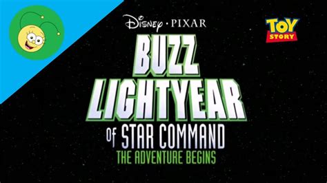 Buzz Lightyear of Star Command The Adventure Begins (2000) | Teaser Trailer | Flower Studios ...