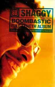 Shaggy - Boombastic (Full Length Album) (1995, Cassette) | Discogs