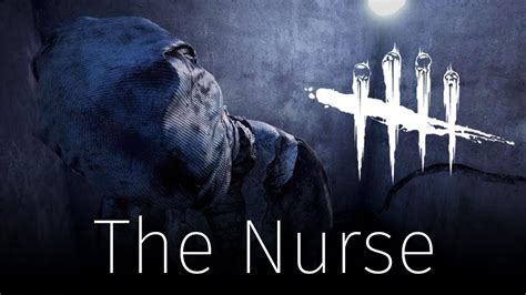 DEAD BY DAYLIGHT - Playing Nurse for the first time! - YouTube