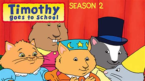 Timothy Goes To School (2000) - Amazon Prime Video | Flixable