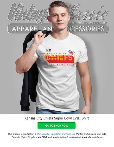 Kansas City Chiefs Super Bowl LVIII Shirt by Vintagenclassic Tee Store ...