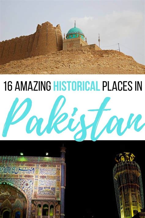 16 Historical Places in Pakistan You HAVE To Visit - Intentional Detours