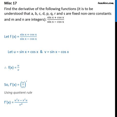 Misc 17 - Find derivative: sin x + cos x / sin x - cos x