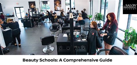 Beauty Schools: A Comprehensive Guide