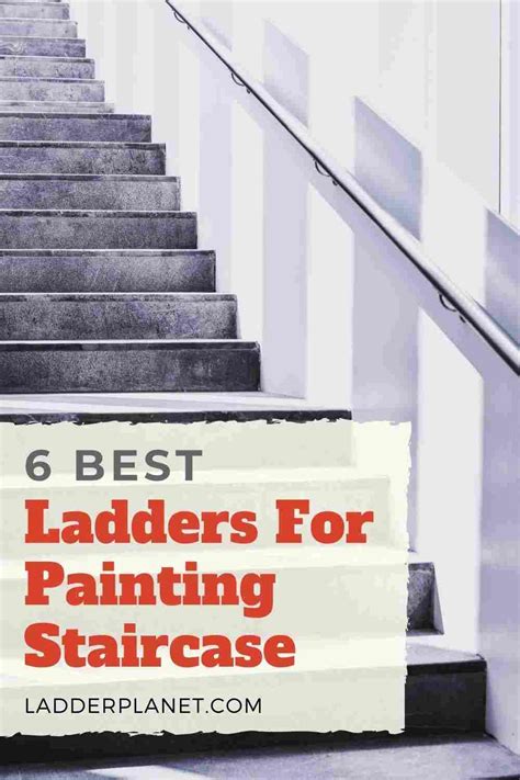 6 Best Ladders For Painting Staircase [2022]: Expert's Choice