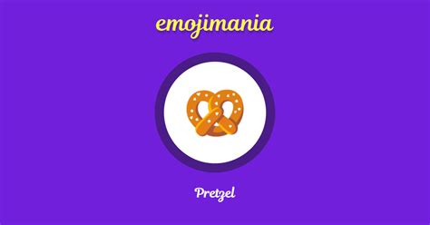 🥨 Pretzel emoji Copy & Paste - Emojimania