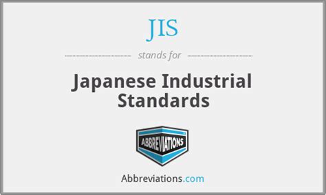 JIS - Japanese Industrial Standards