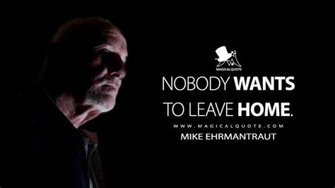 Mike Ehrmantraut Quotes - MagicalQuote