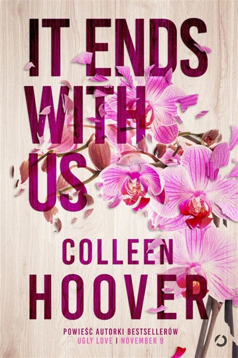 Stop Praising Colleen Hoover's 'It Ends With Us.' Here’s What You’re ...