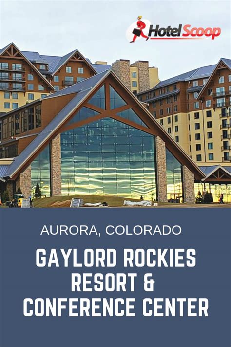 Gaylord Rockies Resort Hotel in Denver, Colorado Near DIA