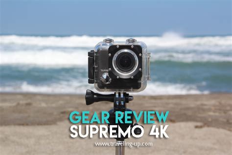 Gear Review: Supremo 4K Action Camera | Travel Up