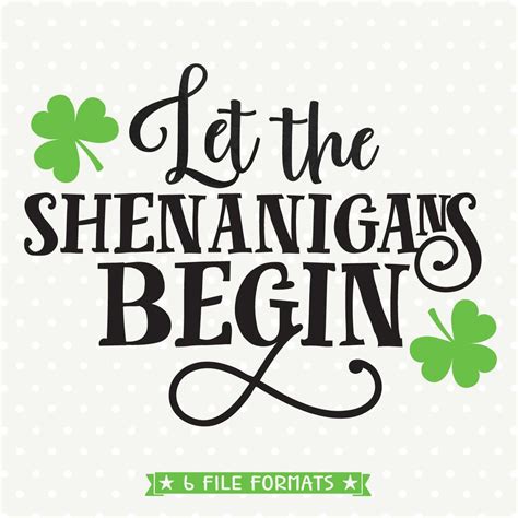 Art & Collectibles Let the Shenanigans Begin St Patricks Day SVG Digital Drawing & Illustration ...