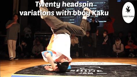 Twenty headspin variations that Bboy Kaku actually bust in battles ...