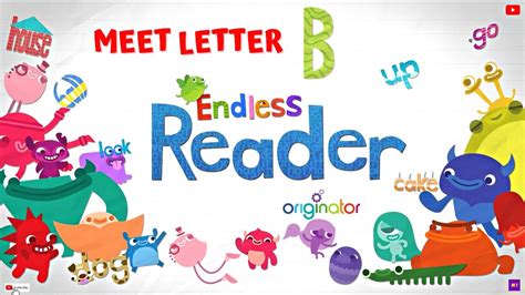 Endless Reader - Meet Letter B | Learn Sight Words | Fun Educational Word Learning - YouTube