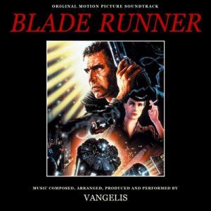 Blade Runner: 2001 Version Soundtrack By Vangelis