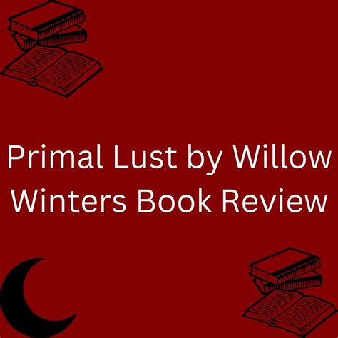 Book Review: Primal Lust by Willow Winters - Heart of Lane