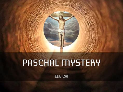 Copy of Paschal Mystery by 馥伊 蔡