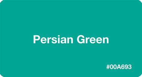 Persian Green Color: Best Practices, Color Codes, Palettes & More!