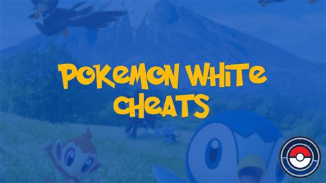 Pokemon White Cheats | PokeIndex