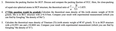 Solved с 3. Determine the packing fraction for HCP. Discuss | Chegg.com